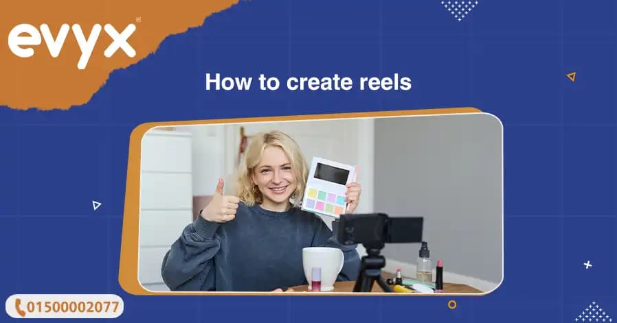 How to create reels