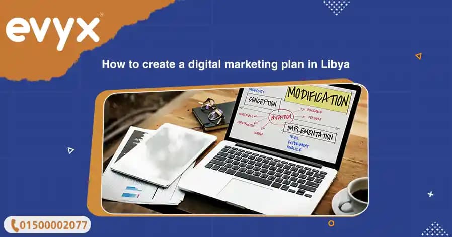 How To Create A Digital Marketing Plan In Libya