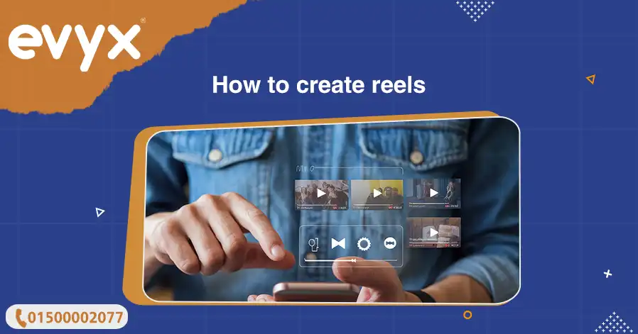How to create reels