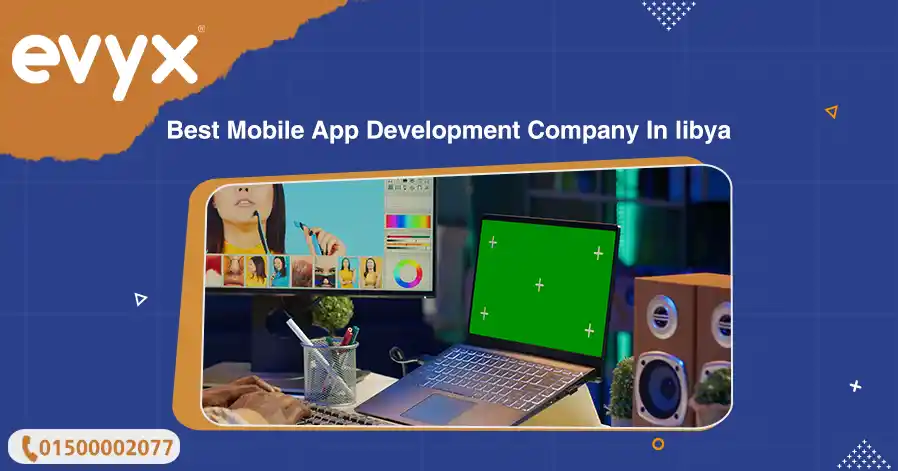 Best Mobile App Development Company In libya