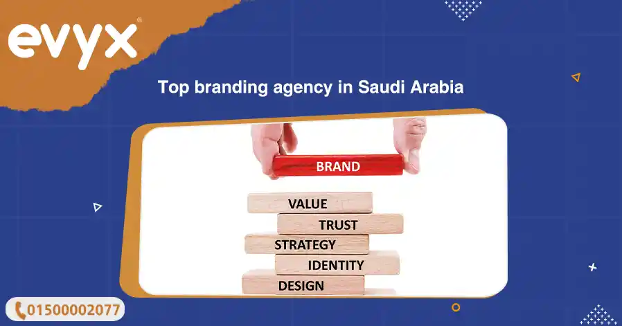Top Branding Agency In Saudi Arabia