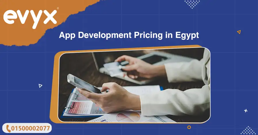 App Development Pricing in Egypt
