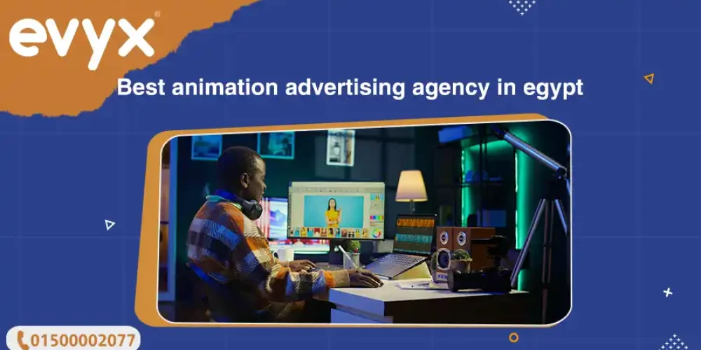 Best Animation Advertising Agency In Egypt