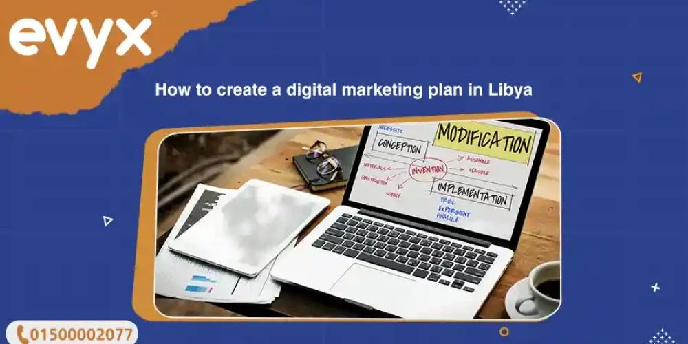 How To Create A Digital Marketing Plan In Libya