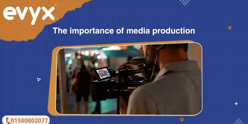 The importance of media production