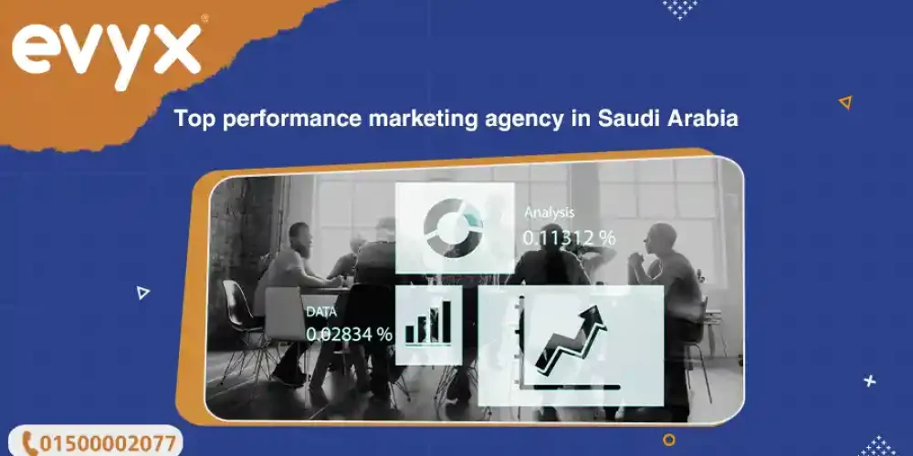 Top Performance Marketing Agency In Saudi Arabia