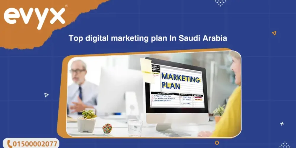 Top digital marketing plan In Saudi Arabia