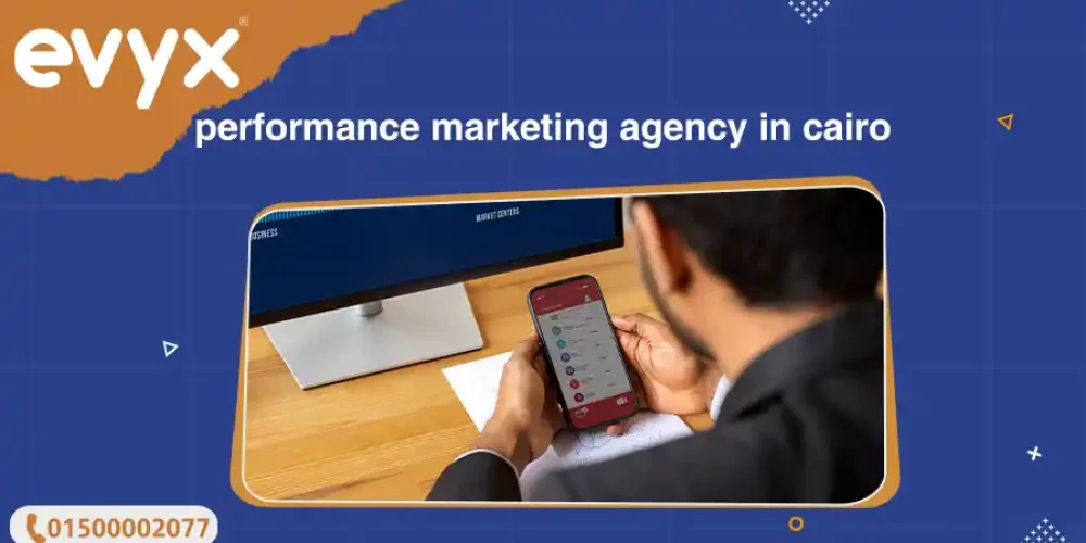 performance marketing agency in cairo