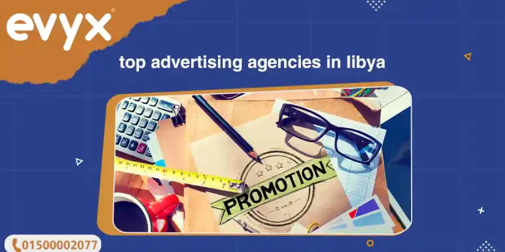 top advertising agencies in libya